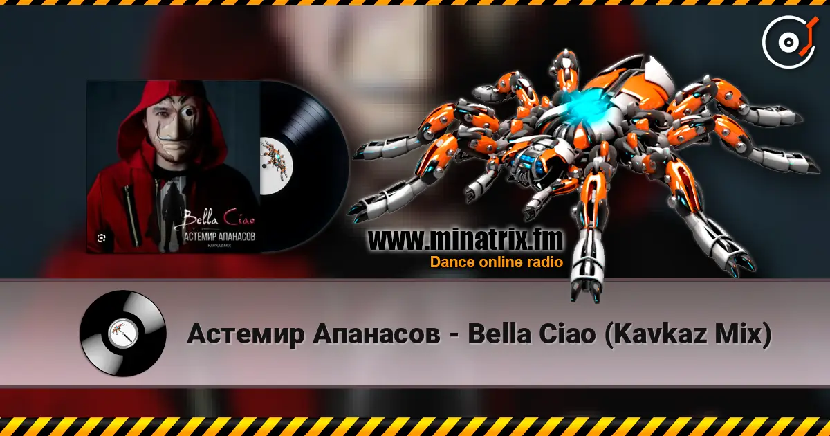Астемир Апанасов - Bella Ciao (Kavkaz Mix) online in hoher Qualität hören | Minatrix.FM