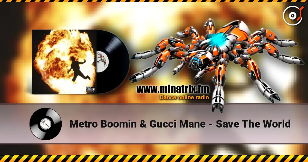 Metro Boomin & Gucci Mane - Save The World online in hoher Qualität hören | Minatrix.FM