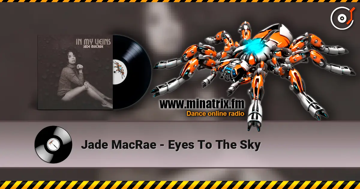 Jade MacRae - Eyes To The Sky online in hoher Qualität hören | Minatrix.FM