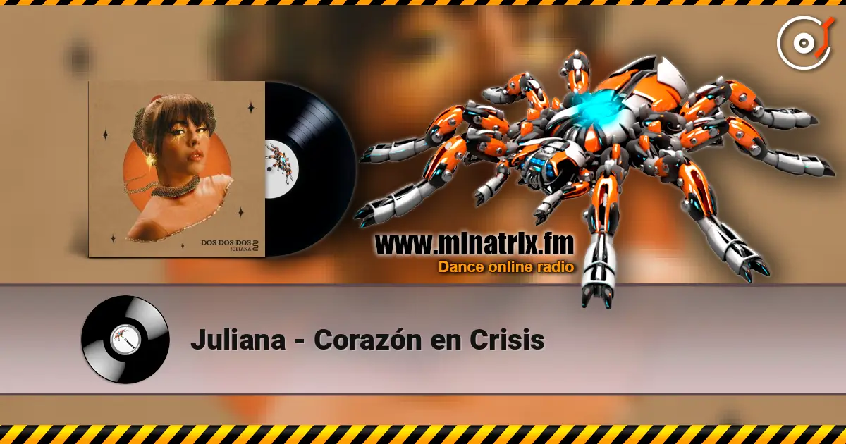 Juliana - Corazón en Crisis online in hoher Qualität hören | Minatrix.FM