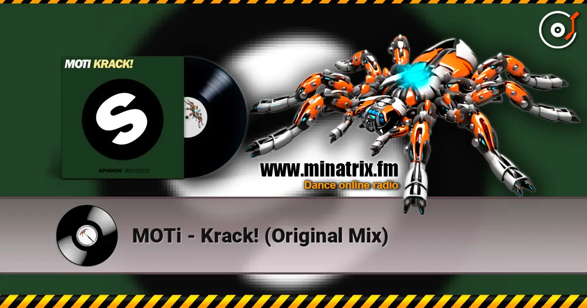 MOTi - Krack! (Original Mix) online in hoher Qualität hören | Minatrix.FM