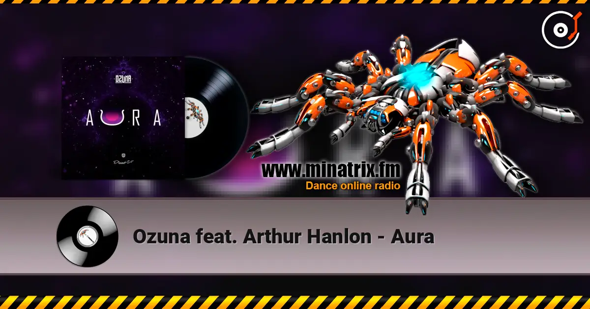 Ozuna feat. Arthur Hanlon - Aura online in hoher Qualität hören | Minatrix.FM