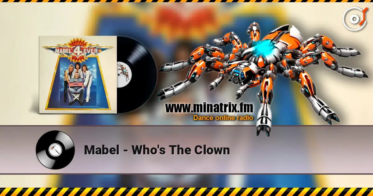 Mabel - Who's The Clown online in hoher Qualität hören | Minatrix.FM