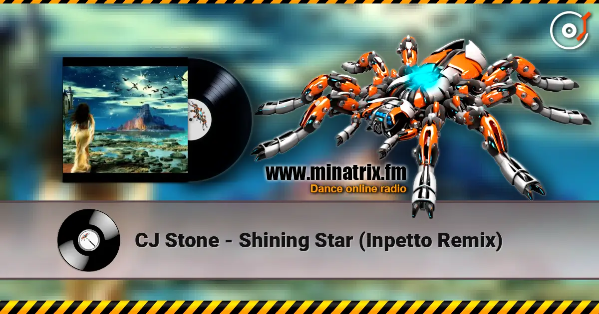 CJ Stone - Shining Star (Inpetto Remix) online in hoher Qualität hören | Minatrix.FM