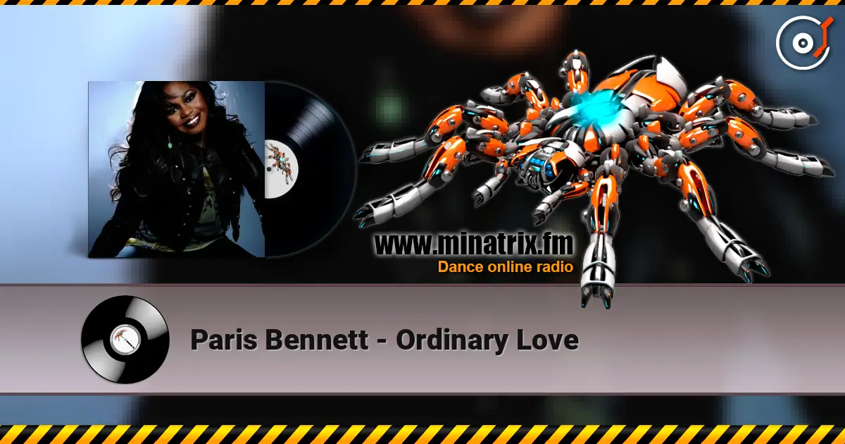 Paris Bennett - Ordinary Love online in hoher Qualität hören | Minatrix.FM