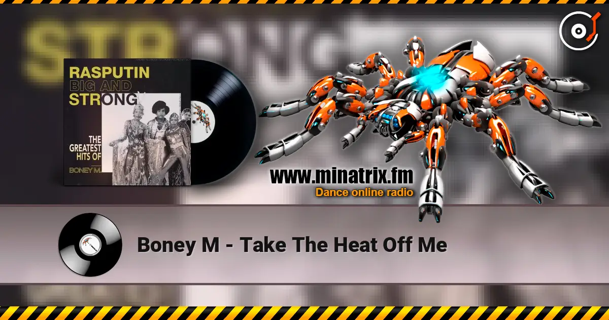 Boney M - Take The Heat Off Me online in hoher Qualität hören | Minatrix.FM
