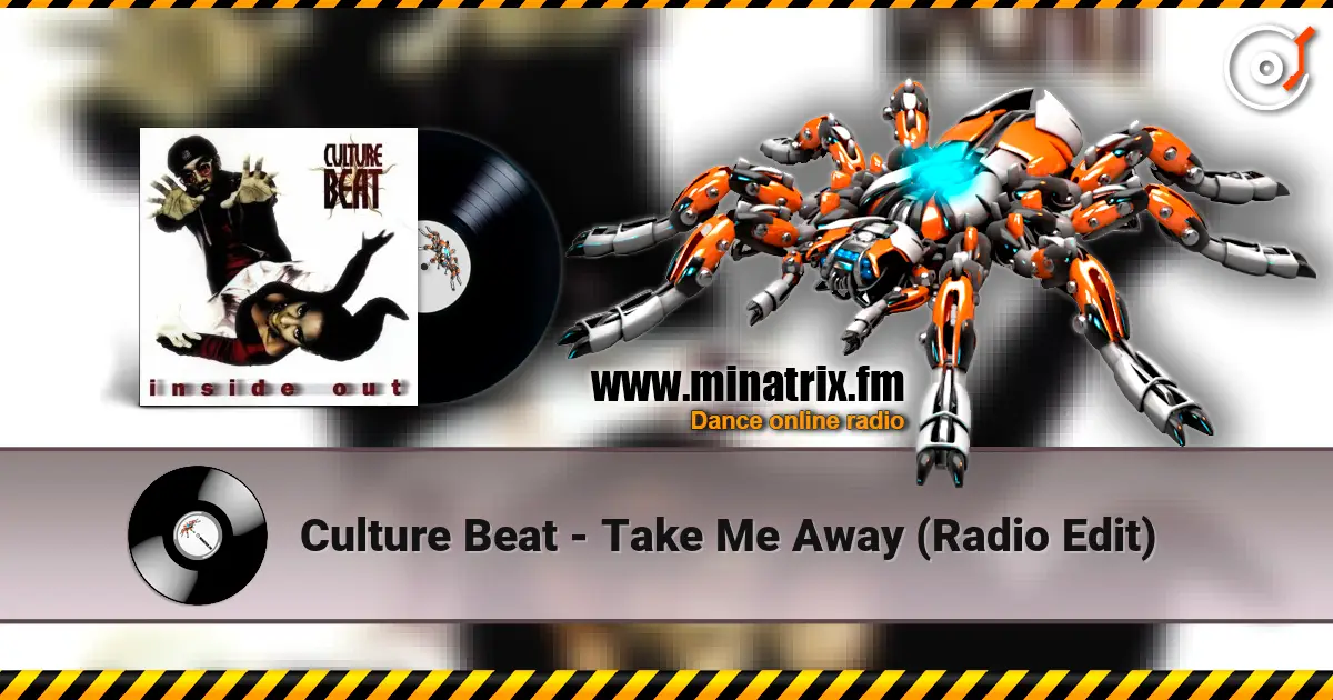 Culture Beat - Take Me Away (Radio Edit) online in hoher Qualität hören | Minatrix.FM