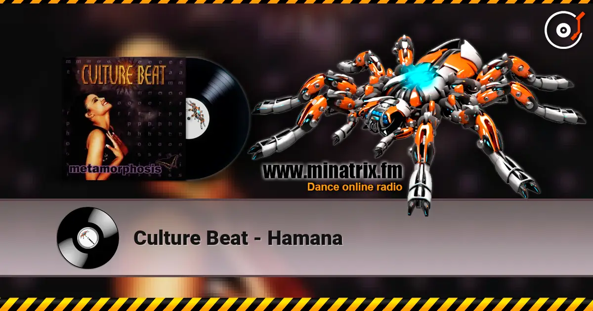 Culture Beat - Hamana online in hoher Qualität hören | Minatrix.FM