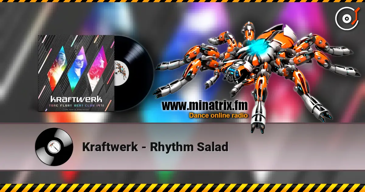Kraftwerk - Rhythm Salad online in hoher Qualität hören | Minatrix.FM