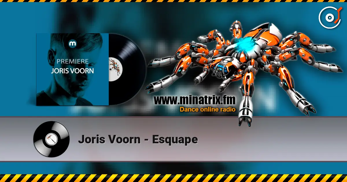 Joris Voorn - Esquape online in hoher Qualität hören | Minatrix.FM