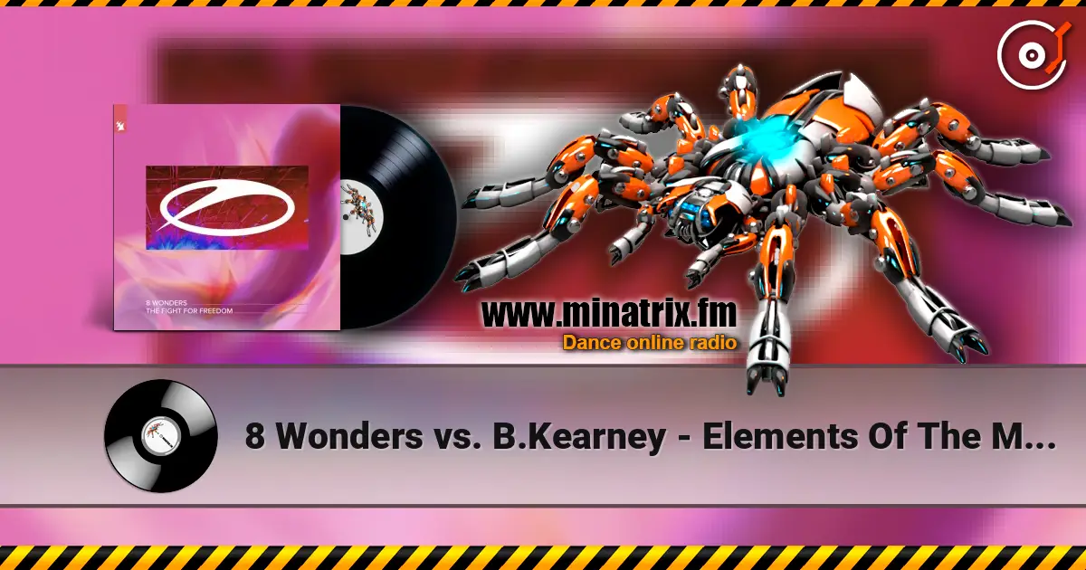8 Wonders vs. B.Kearney - Elements Of The Morning After online in hoher Qualität hören | Minatrix.FM