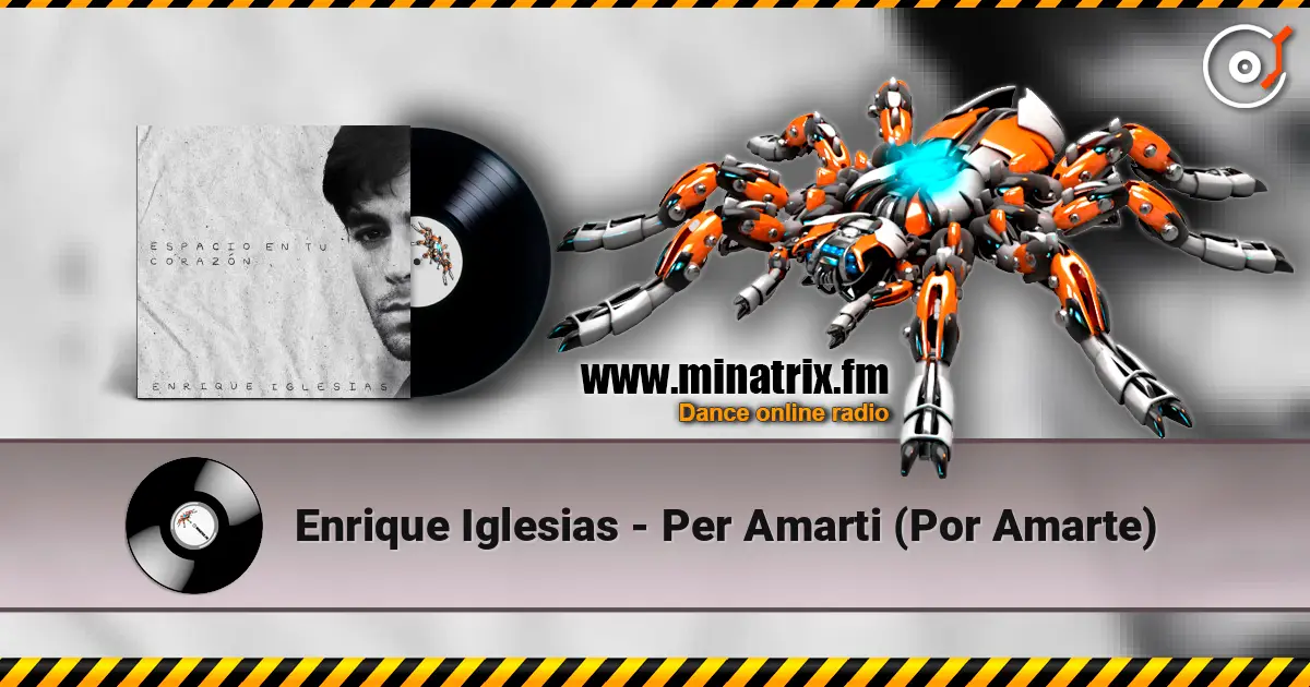 Enrique Iglesias - Per Amarti (Por Amarte) online in hoher Qualität hören | Minatrix.FM