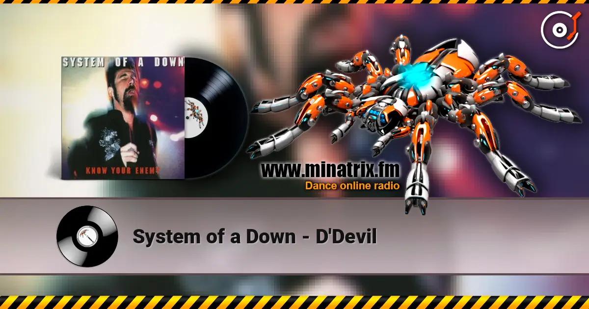 System of a Down - D'Devil online in hoher Qualität hören | Minatrix.FM