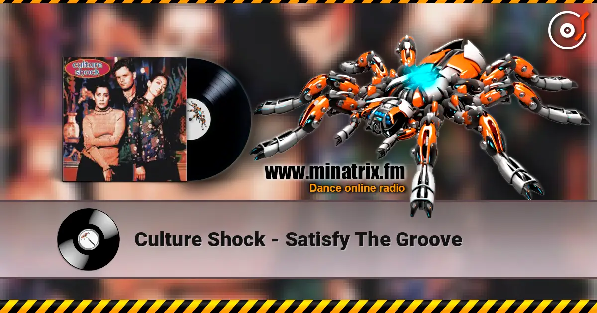 Culture Shock - Satisfy The Groove online in hoher Qualität hören | Minatrix.FM