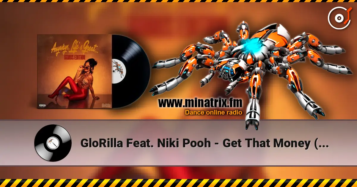 GloRilla Feat. Niki Pooh - Get That Money (Original) online in hoher Qualität hören | Minatrix.FM