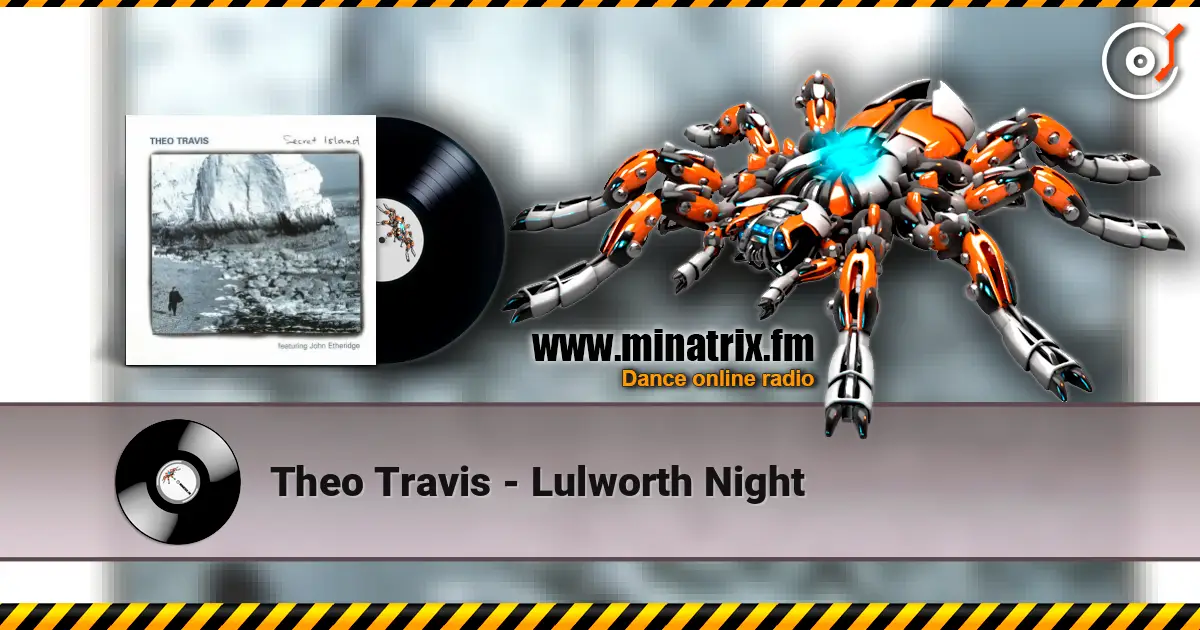Theo Travis - Lulworth Night online in hoher Qualität hören | Minatrix.FM