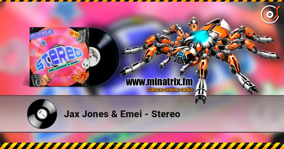 Jax Jones & Emei - Stereo online in hoher Qualität hören | Minatrix.FM