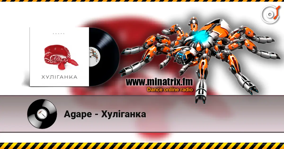 Agape - Хуліганка online in hoher Qualität hören | Minatrix.FM