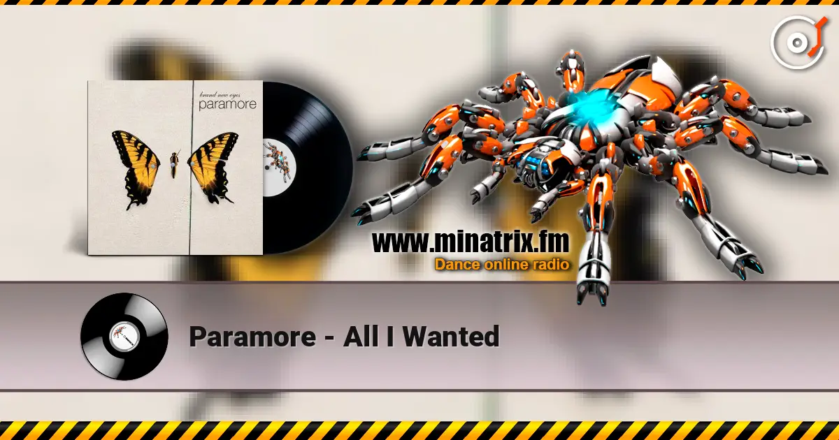 Paramore - All I Wanted online in hoher Qualität hören | Minatrix.FM
