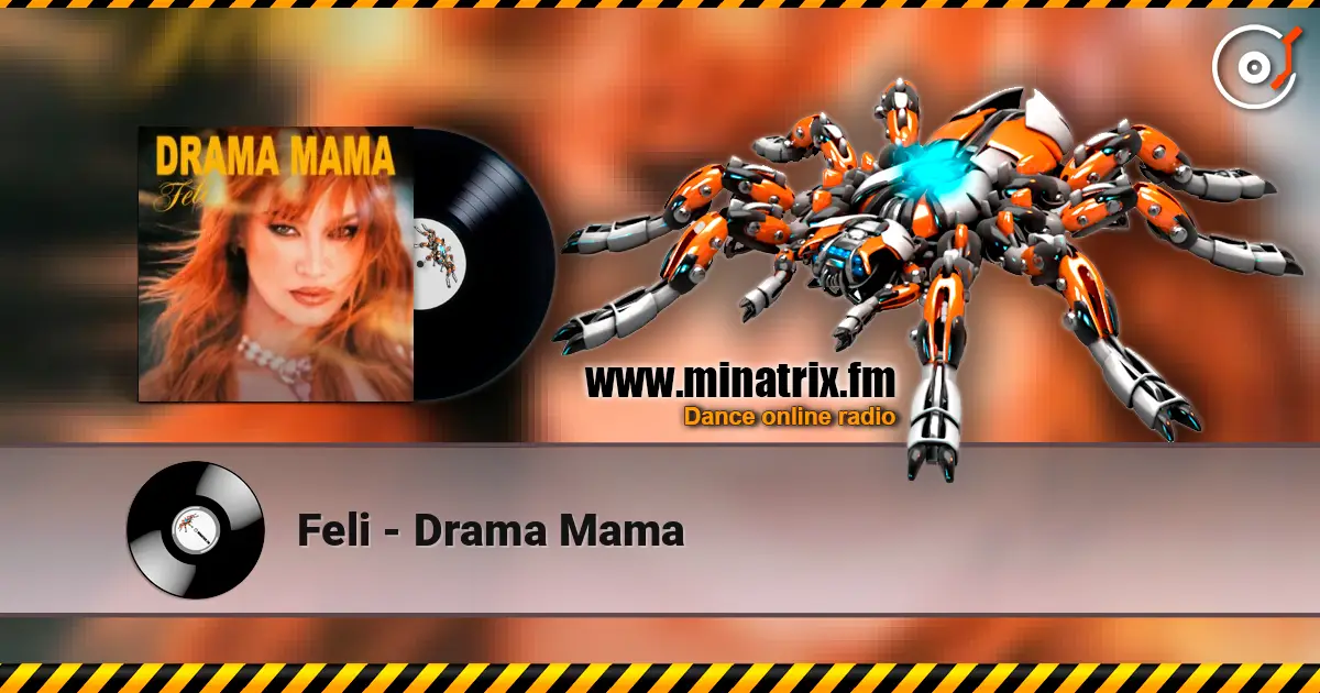 Feli - Drama Mama online in hoher Qualität hören | Minatrix.FM