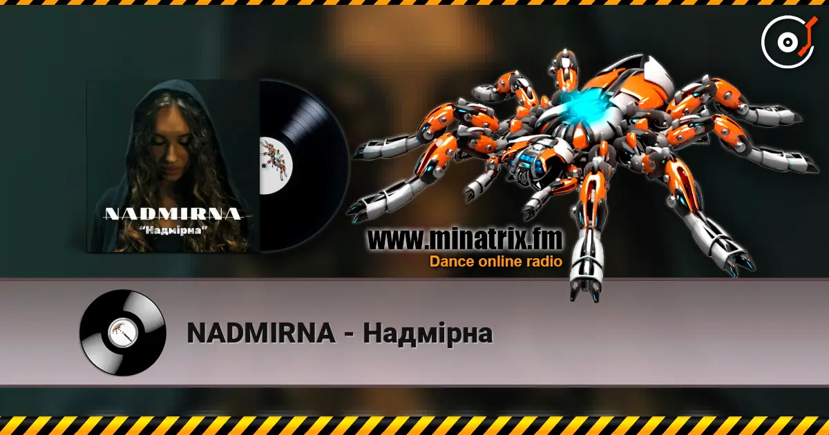 NADMIRNA - Надмірна online in hoher Qualität hören | Minatrix.FM