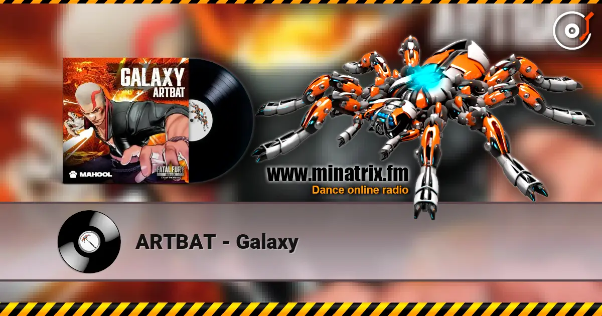 ARTBAT - Galaxy online in hoher Qualität hören | Minatrix.FM