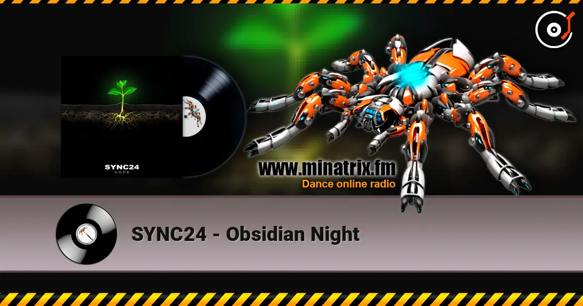 SYNC24 - Obsidian Night online in hoher Qualität hören | Minatrix.FM
