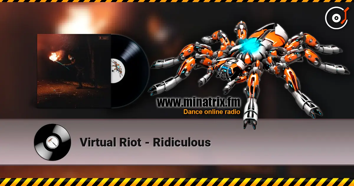 Virtual Riot - Ridiculous online in hoher Qualität hören | Minatrix.FM