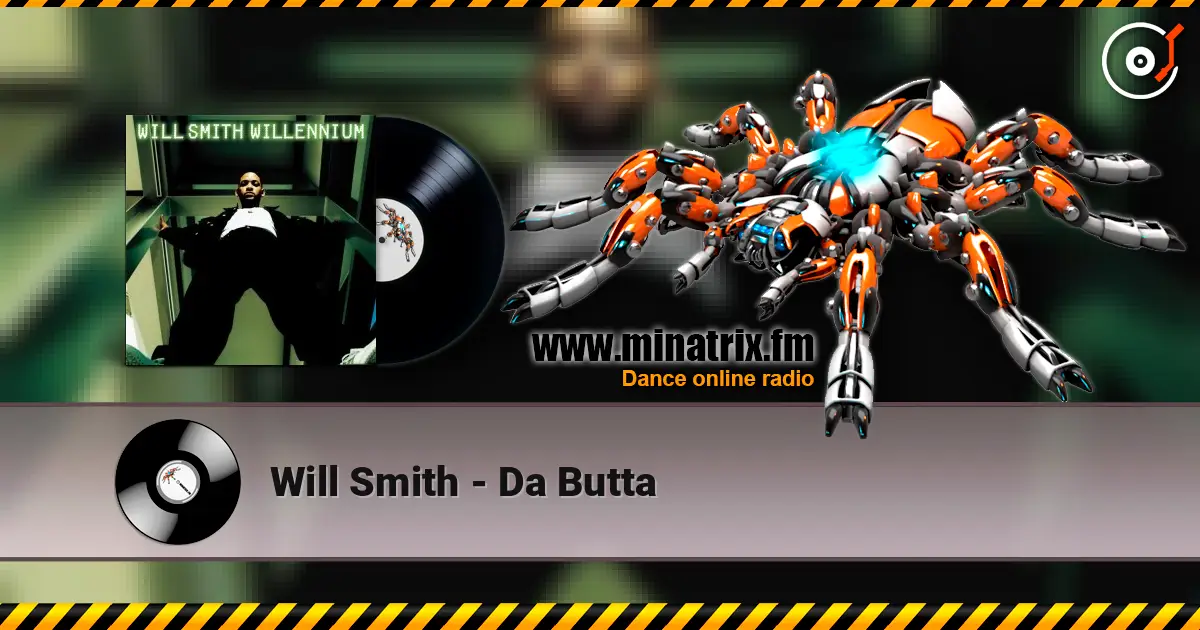 Will Smith - Da Butta online in hoher Qualität hören | Minatrix.FM