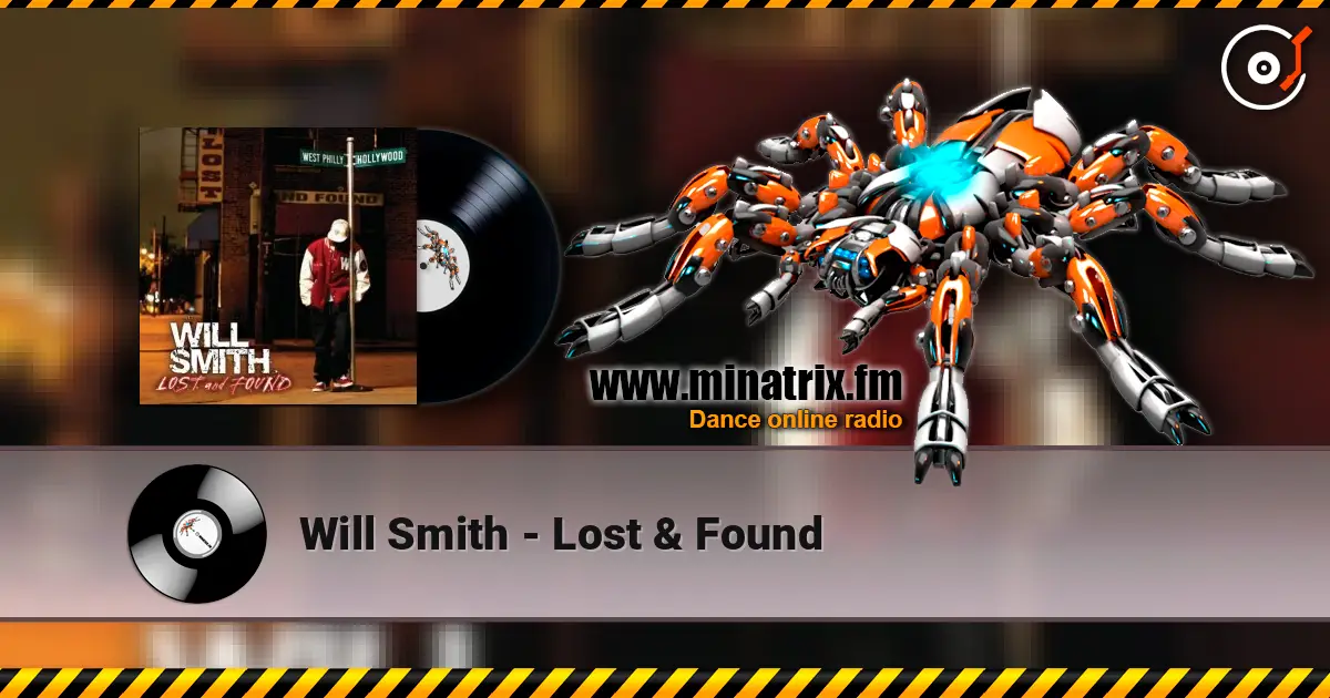 Will Smith - Lost & Found online in hoher Qualität hören | Minatrix.FM