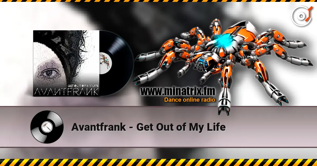 Avantfrank - Get Out of My Life online in hoher Qualität hören | Minatrix.FM