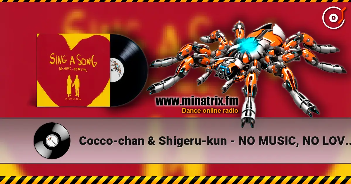 Cocco-chan & Shigeru-kun - NO MUSIC, NO LOVE LIFE online in hoher Qualität hören | Minatrix.FM