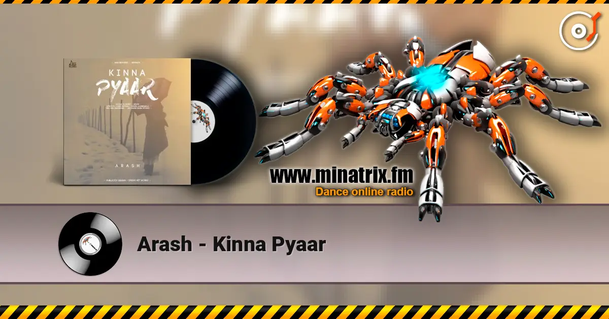 Arash - Kinna Pyaar online in hoher Qualität hören | Minatrix.FM