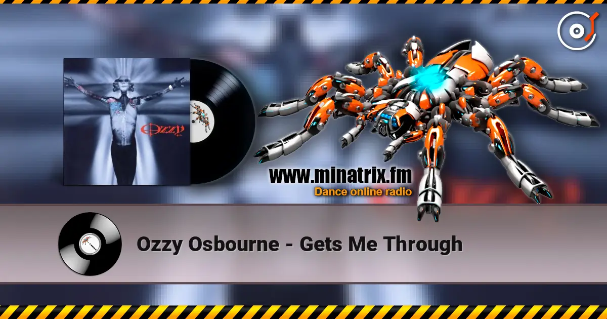 Ozzy Osbourne - Gets Me Through online in hoher Qualität hören | Minatrix.FM