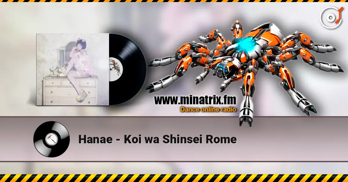 Hanae - Koi wa Shinsei Rome online in hoher Qualität hören | Minatrix.FM