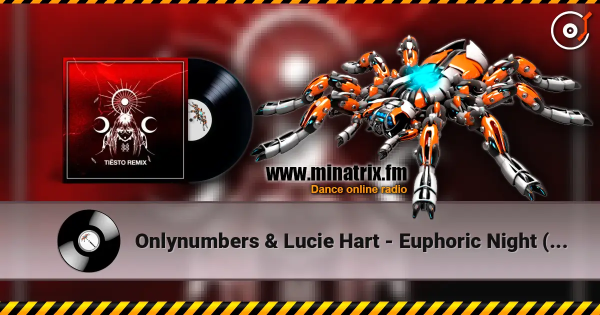 Onlynumbers & Lucie Hart - Euphoric Night (Tiësto Extended Remix) online in hoher Qualität hören | Minatrix.FM