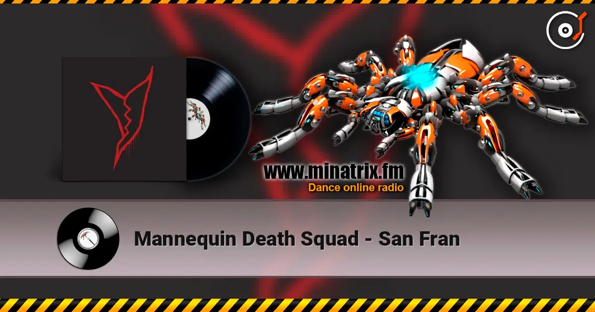 Mannequin Death Squad - San Fran online in hoher Qualität hören | Minatrix.FM