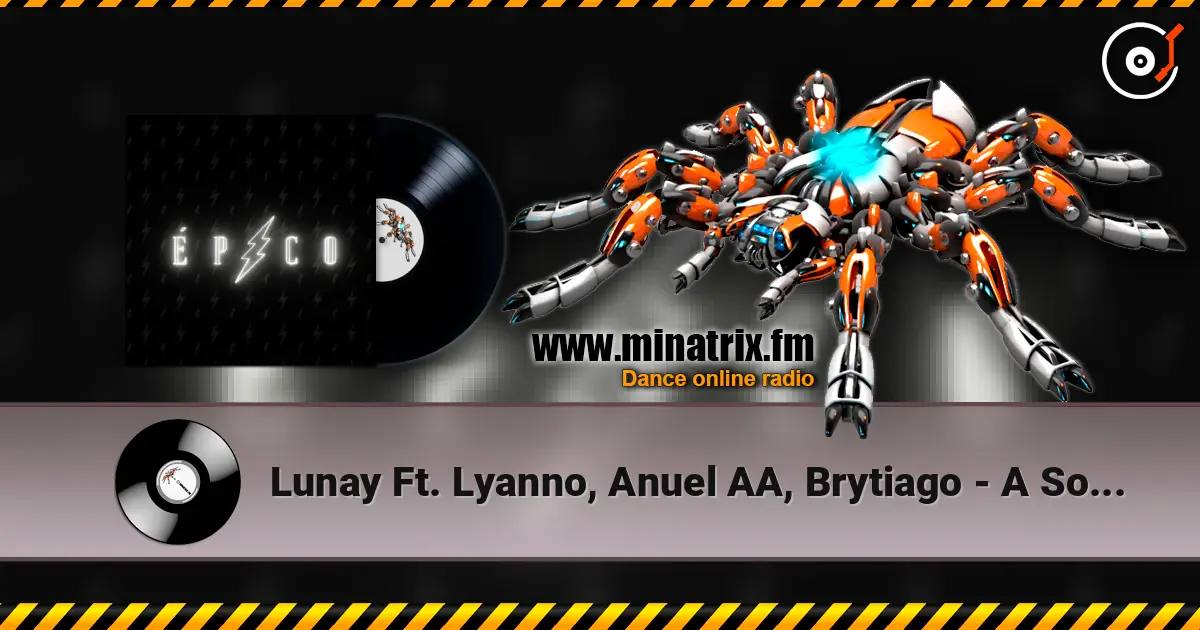 Lunay Ft. Lyanno, Anuel AA, Brytiago - A Solas (Remix) online in hoher Qualität hören | Minatrix.FM
