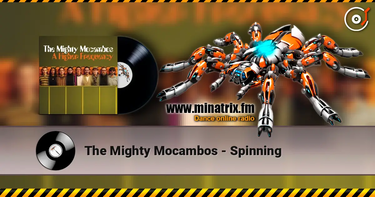 The Mighty Mocambos - Spinning online in hoher Qualität hören | Minatrix.FM