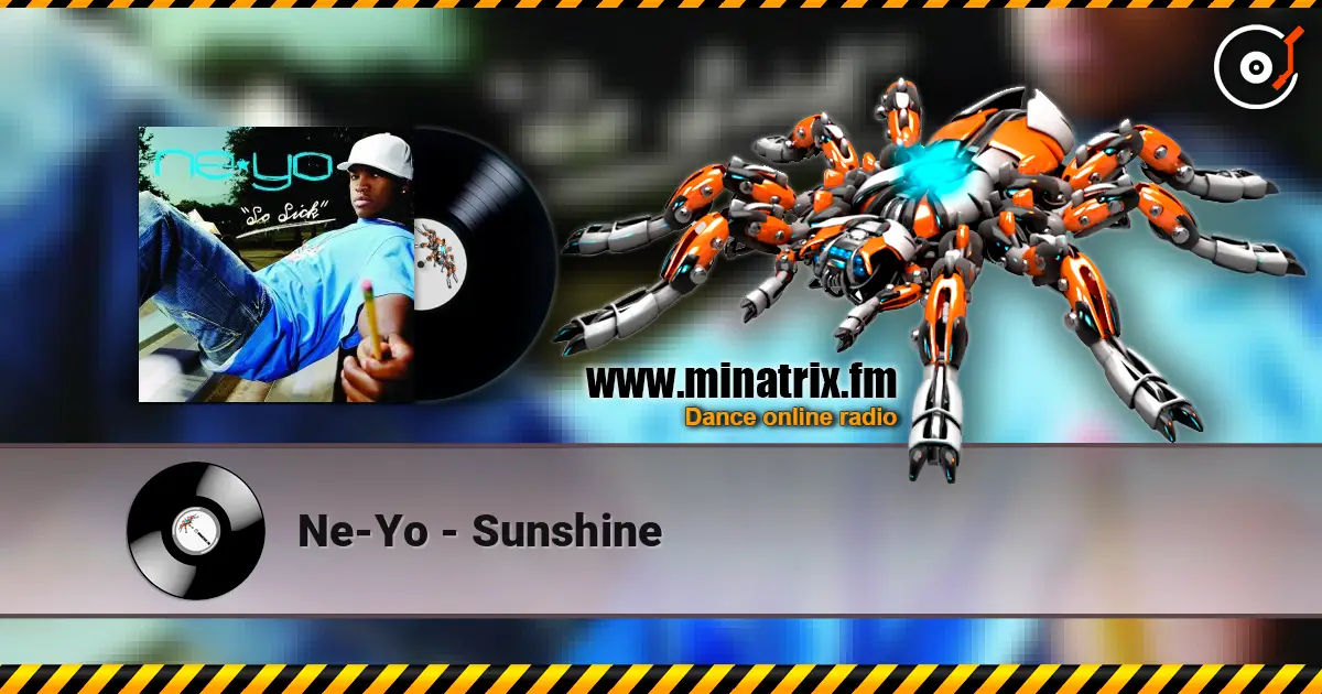 Ne-Yo - Sunshine online in hoher Qualität hören | Minatrix.FM