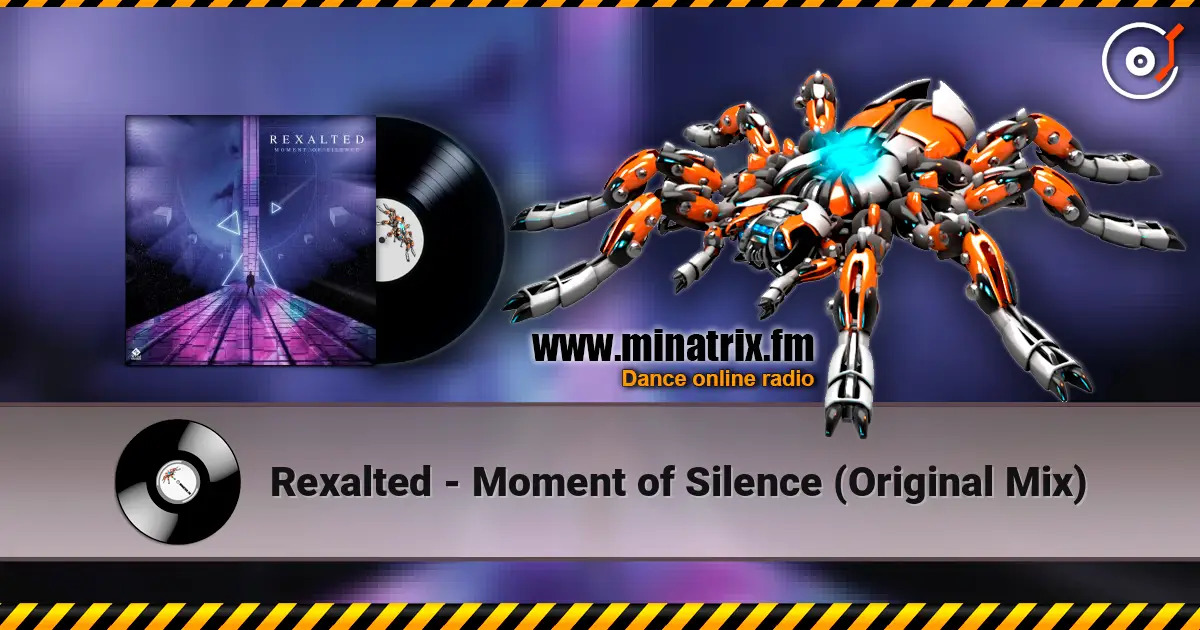 Rexalted - Moment of Silence (Original Mix) online in hoher Qualität hören | Minatrix.FM