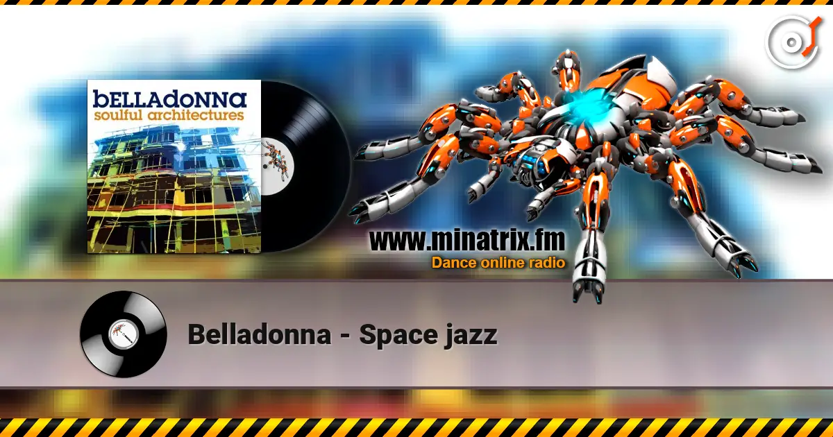 Belladonna - Space jazz online in hoher Qualität hören | Minatrix.FM
