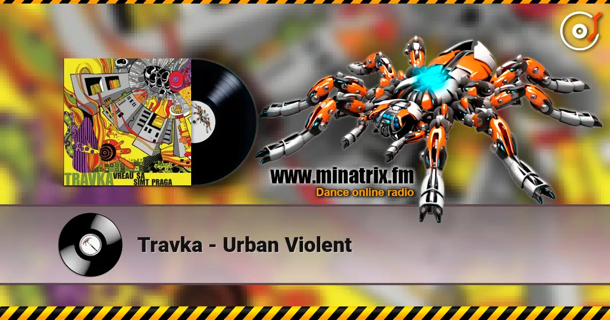 Travka - Urban Violent online in hoher Qualität hören | Minatrix.FM