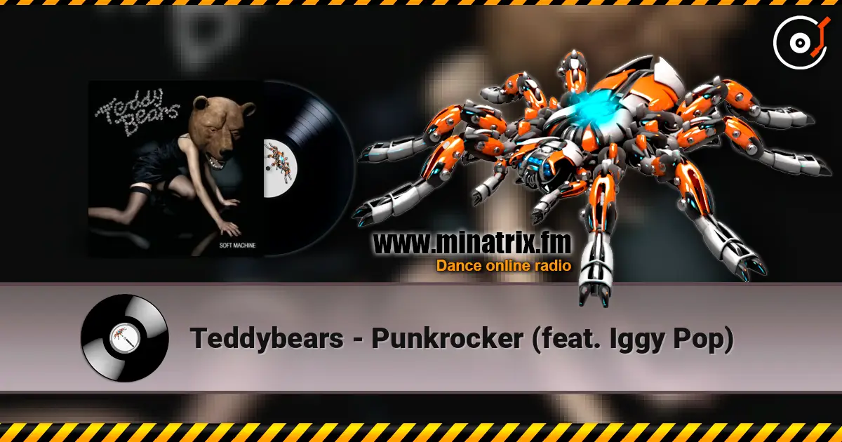 Teddybears - Punkrocker (feat. Iggy Pop) online in hoher Qualität hören | Minatrix.FM