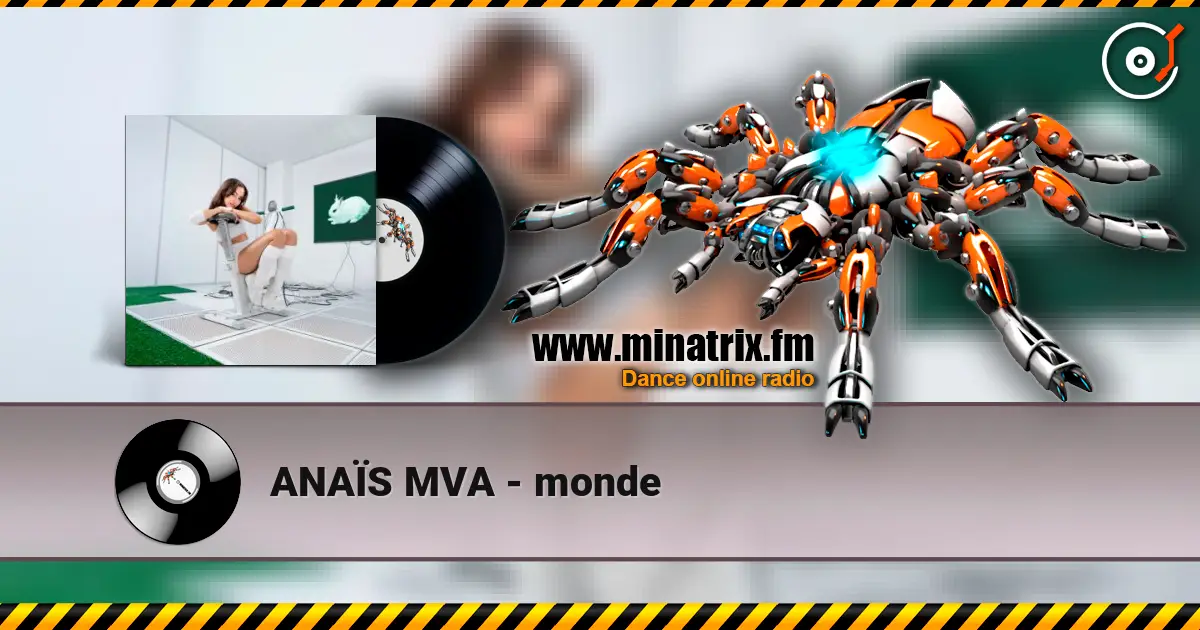 ANAÏS MVA - monde online in hoher Qualität hören | Minatrix.FM
