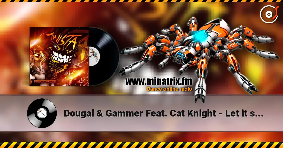 Dougal & Gammer Feat. Cat Knight - Let it show online in hoher Qualität hören | Minatrix.FM