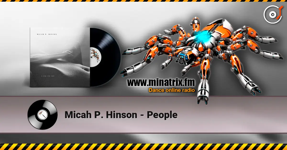 Micah P. Hinson - People online in hoher Qualität hören | Minatrix.FM