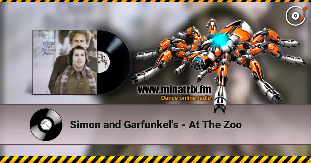 Simon and Garfunkel's - At The Zoo online in hoher Qualität hören | Minatrix.FM