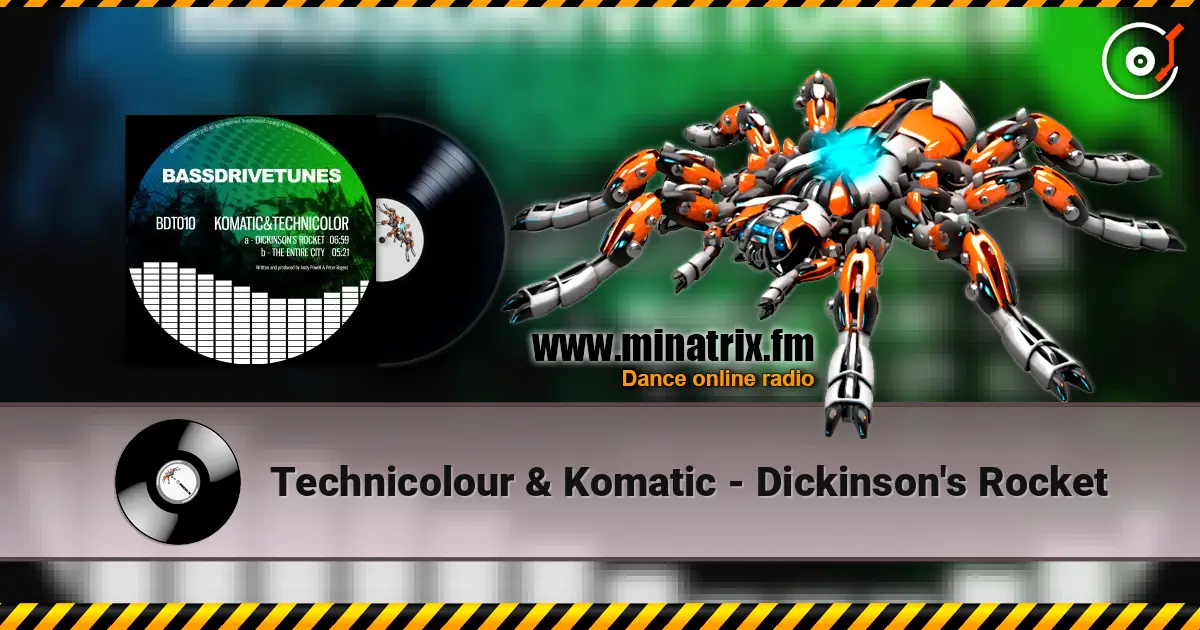 Technicolour & Komatic - Dickinson's Rocket online in hoher Qualität hören | Minatrix.FM