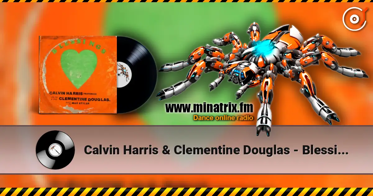 Calvin Harris & Clementine Douglas - Blessings (Dj Dark Remix) online in hoher Qualität hören | Minatrix.FM